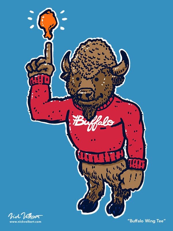 NY Tee Club Buffalo Wing Tee | Nick Volkert A hearty buffalo stands wearing a red sweater with Buffalo in a script and points to a saucy chicken wing in orbit above its pointing finger.