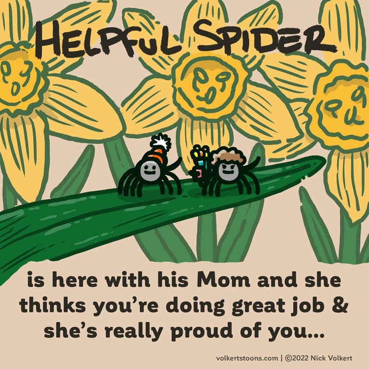 Helpful Spider's Mom | Nick Volkert Helpful Spider gave his mom flowers and a card for Mother's Day!