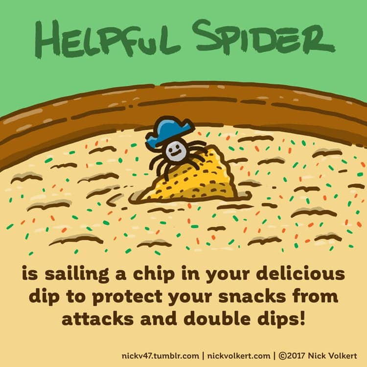 Double Dip | Nick Volkert Helpful Spider is riding a chip in some dip.