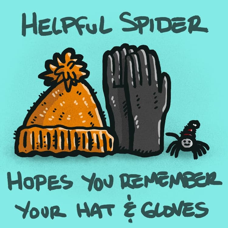 Remember your hat and gloves | Nick Volkert Helpful Spider is pointing to a pair gloves and stocking cap.