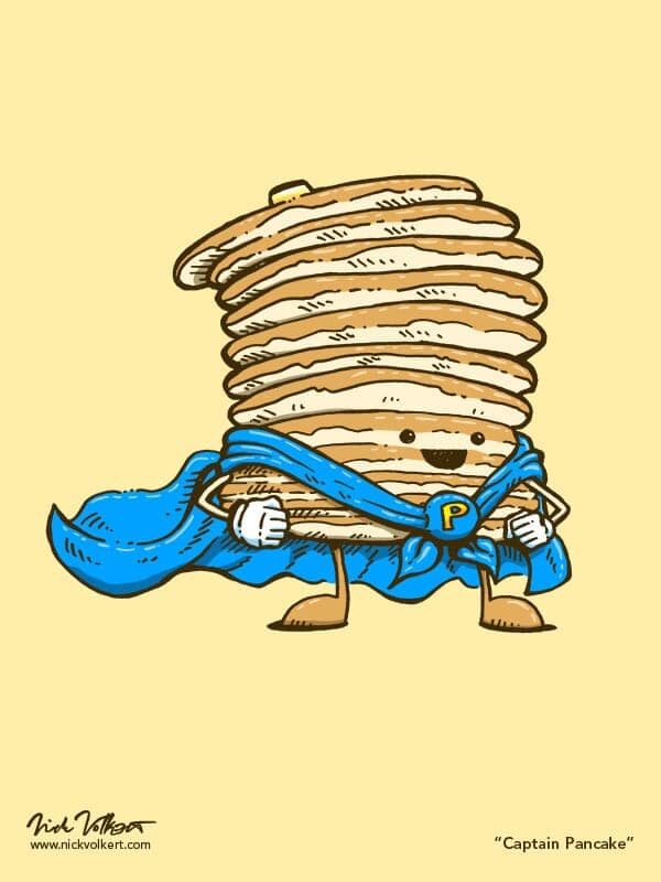 #3: Captain Pancake | Nick Volkert The superhero Captain Pancake stands proud with his blue cape waving behind him.