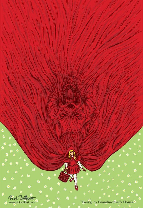 Going To Grandmother's House | Nick Volkert Little Red Riding Hood approaches the viewer as her large cape reveals the Big Bad Wolf.