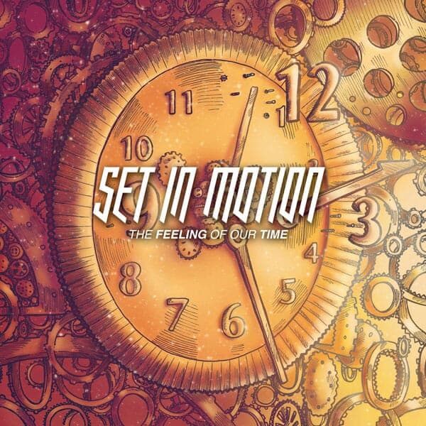 Set In Motion: The Feeling of our time EP | Nick Volkert Album Art of Set in Motion's 'Feeling of our time' EP. Features a clock disassembling with floating gears and time numerals.