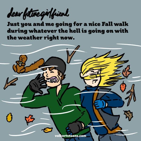 The Weather - Part 1 | Dear Future Girlfriend | Nick Volkert A couple walks during a powerful wind storm. - Part 1