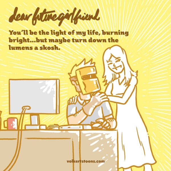 The Light of my Life - Part 1 | Dear Future Girlfriend | Nick Volkert A woman dotes on a man will being a being of pure light. - Part 1