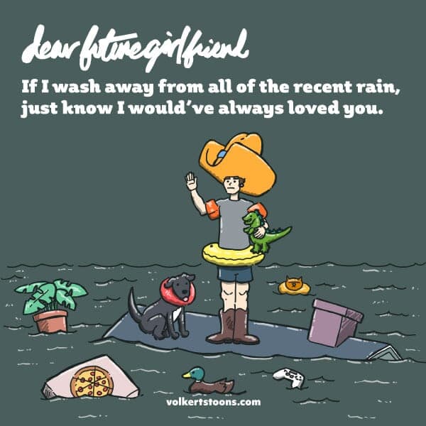 Rainy weekend - Part 1 | Dear Future Girlfriend | Nick Volkert A man drifts away on the top of a house wearing an oversized foam cowboy hat. - Part 1