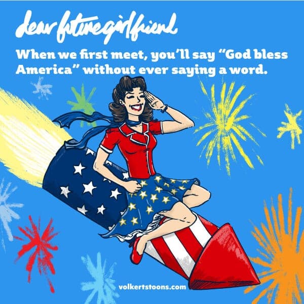 God Bless (Repost) - Part 1 | Dear Future Girlfriend | Nick Volkert A woman rides a red white and blue rocket saluting the viewer. - Part 1