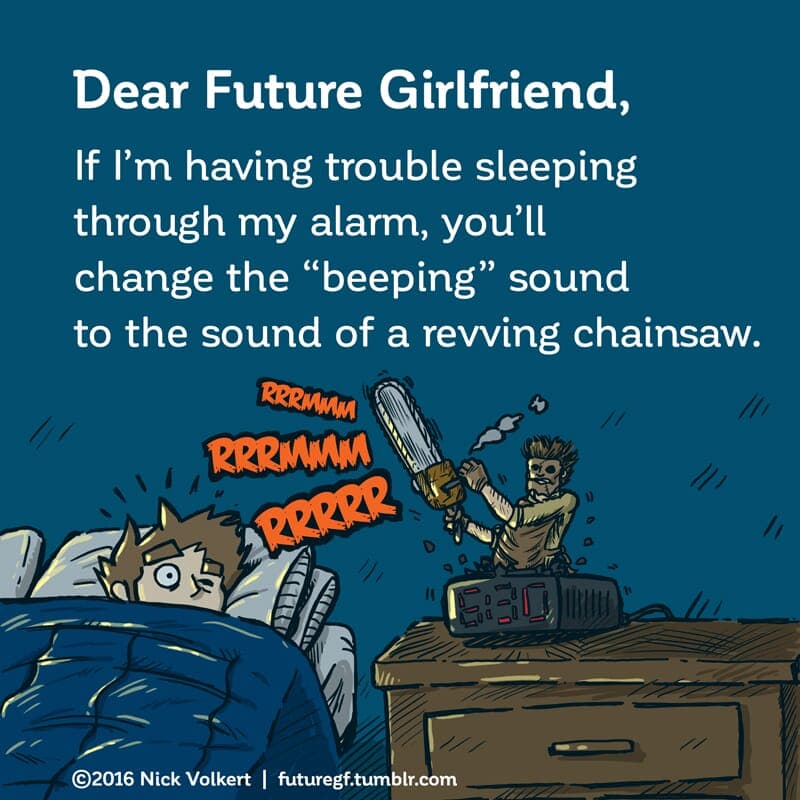 New alarm - Part 1 | Dear Future Girlfriend | Nick Volkert A man is disturbed from his rest by a horror movie villain busting out of his alarm clock. - Part 1