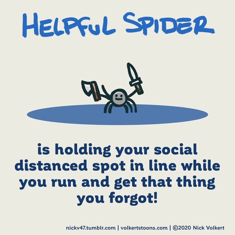 Spot in line - Part 1 | Helpful Spider | Nick Volkert Helpful Spider is holding a spot in line while shopping during Covid. - Part 1