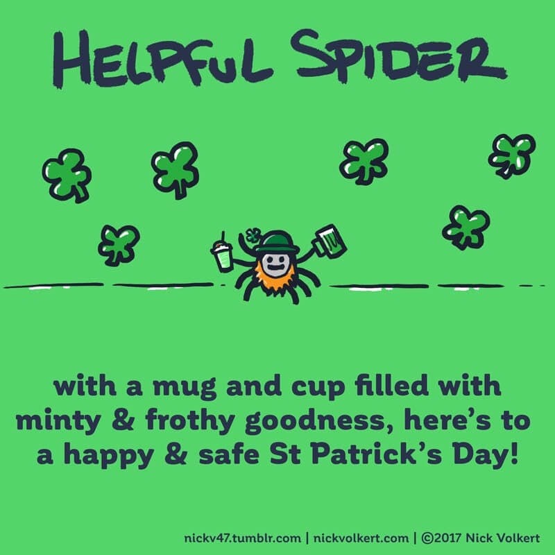St Patrick Spider - Part 1 | Helpful Spider | Nick Volkert Helpful Spider is holding a green shake and beer. - Part 1