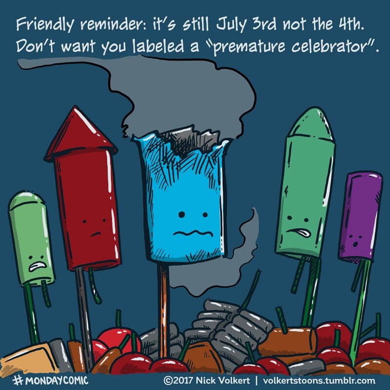 Premature Celebrators - Part 1 | Monday Comic | Nick Volkert A group of bottlerockets went off early. - Part 1