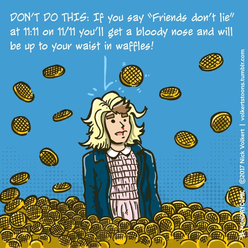 Eleven - Part 1 | Monday Comic | Nick Volkert A group of waffles falls on a man's head for 11/11/17. - Part 1
