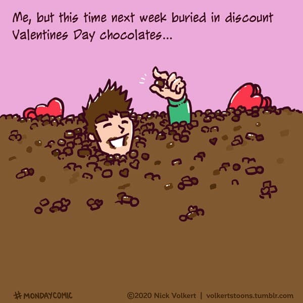 Discount Chocolates - Part 1 | Monday Comic | Nick Volkert A man enjoys chocolate that is up to his head. - Part 1