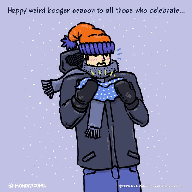 Weird Booger Season - Part 1 | Monday Comic | Nick Volkert A local Midwestern man brings in some of the creatures of the forest to cool off and watch a movie togther. - Part 1