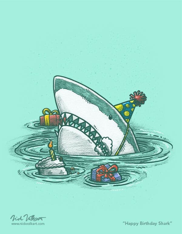 #5 Happy Birthday Shark | Nick Volkert A shark popping out of the water with a cake and presents, frosting on its face.