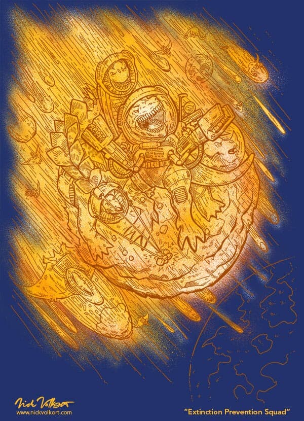 Extinction Prevention Squad | Nick Volkert A group of dinosaurs in space suits fight to save their planet from an incoming asteroid shower.