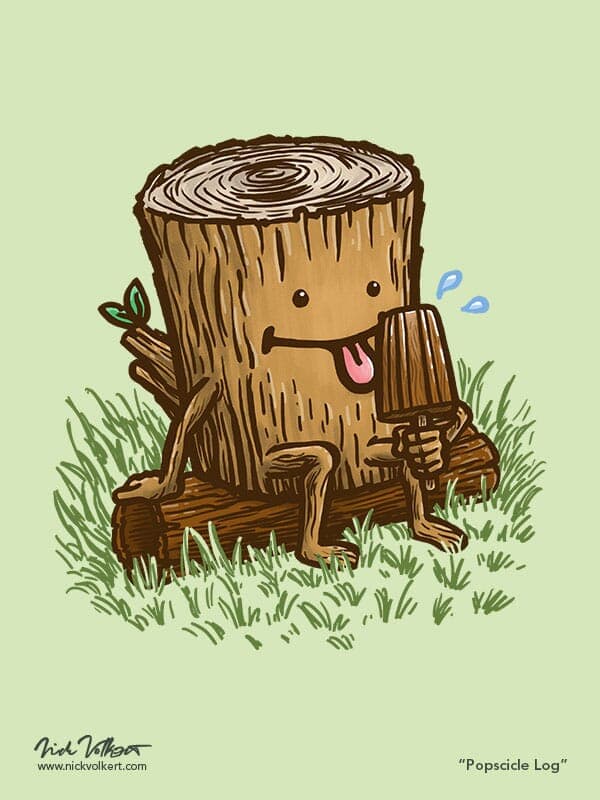 The Popsicle Log | Nick Volkert A log takes a break and cools down with a popsicle log treat.