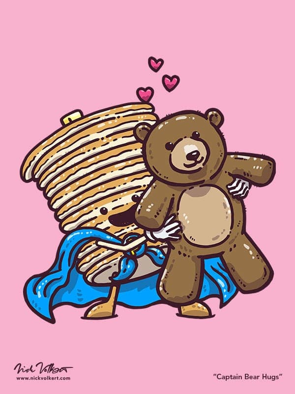 Captain Bear Hug | Nick Volkert Captain Pancake is bringing the love and is hugging an oversized teddy bear with little hearts popping up above their heads for Valentines Day!