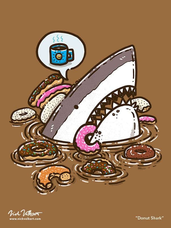 Donut Shark | Nick Volkert A shark peeks out of the water covered in donuts looking for some hot coffee.