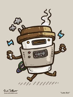 Latte Bot | Nick Volkert A robot on the verge of losing its balance is quickly en route to serve hot beverages to cold customers!