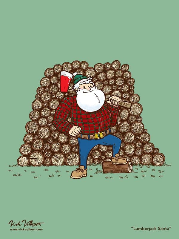 Lumberjack Santa | Nick Volkert Santa stands proudly in front of a large pile of chopped logs with his leg on another chopped log, wearing a plaid shirt and a green stocking cap.