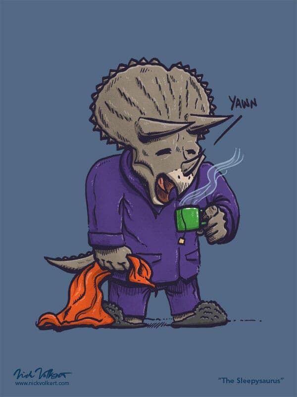 Sleepyasaurus | Nick Volkert A triceratops walks to bed with a mug of tea, yawning.