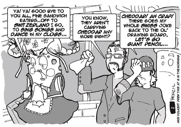 Cheese | Weekender | Nick Volkert Our writer says farewell to a giant slice of cheese, I as the artist admit my sleep deprived goof.