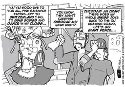 Cheese | Nick Volkert Our writer says farewell to a giant slice of cheese, I as the artist admit my sleep deprived goof.